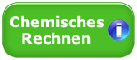 Chemisches Rechnen Chemisches Rechnen